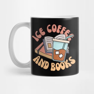 Ice Coffee And Books Mug